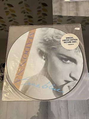 Madonna True Blue Ltd Edition 12  Picture Disc 1986 • £20