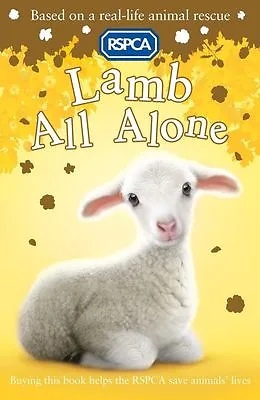 Davies Katie : Lamb All Alone: 3 (RSPCA) Highly Rated EBay Seller Great Prices • £2.28