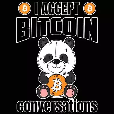 I Accept Bitcoin Conversations - Mens Funny Novelty T-Shirt Tee T Shirt Tshirts • $22.56