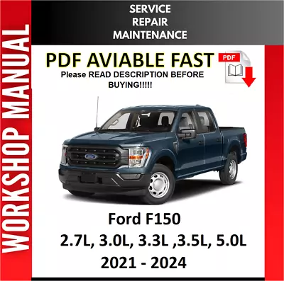 Ford F-150 F150 2021 2022 2023 2024 Service Repair Workshop Manual • $8.99