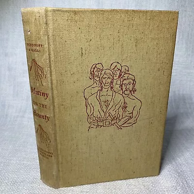 1947 Vintage Heritage Press Book: Mutiny On The Bounty By Charles Nordhoff • $11.99