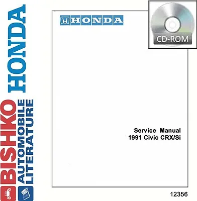 1991 Honda Civic CRX / Si Shop Service Repair Manual CD Engine Drivetrain OEM • $38.60