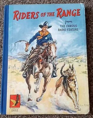 RIDERS OF THE RANGE ANNUAL from THE FAMOUS RADIO FEATURE GOOD CONDITION..1950s  • £12.99