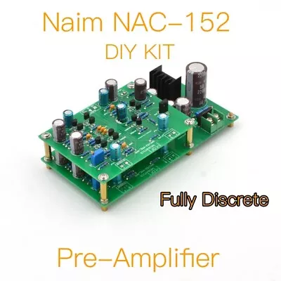 MOFI-Naim NAC 152 Fully Discrete Pre-Amplifier DIY KIT • £37.60