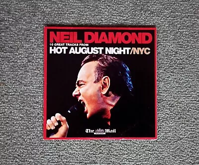 Daily Mail CD Neil Diamond Hot August Night • £1.70