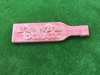 Its Wine O'clock Plaque Sign Mould Concrete Garden Ornament Mould • $40.99