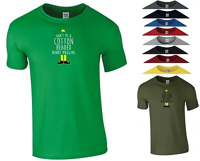 Elf T Shirt Don't Be Cotton Headed Ninny Muggins Christmas Xmas Gift Men Tee Top • £12.99