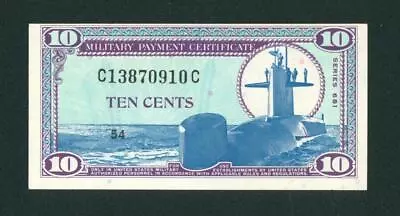 Series 681 10 Cents ((CHOICE AU)) US Military Payment Certificate **  CURRENCY • $0.99