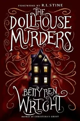 The Dollhouse Murders By Wright Betty Ren • $5.47