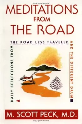 Meditations From The Road By Peck M. Scott • $3.79