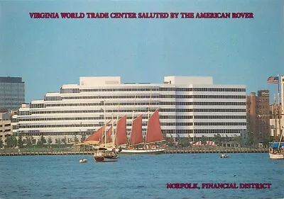 $4.95 • Buy Postcard VA World Trade Center &  The American Rover  Ship, Norfolk, Virginia