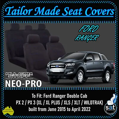 Neoprene Seat Covers For Ford Ranger PX2 & PX3 Double Cab: 06/2015 To 04/2022 • $251.99