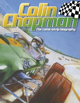 £49.47 • Buy Colin Chapman: The Comic-strip Biography By Denis Bernard