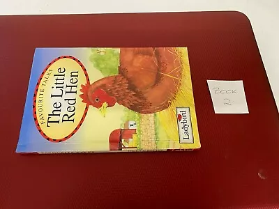 Favourite Tales Ladybird Book The Little Red Hen  • £5.99
