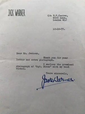 JACK WARNER (DIXON OF DOCK GREEN THE LADYKILLERS) Hand-signed 1973 Letter • £8