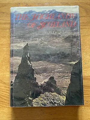 The Highlands Of Scotland (Photography) By W.A. Poucher 1988 HB DJ VGC • £4.99