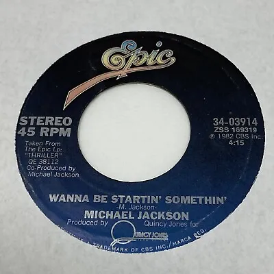 Michael Jackson - Wanna Be Startin Something - 1982 Epic 45rpm Record - VG • $5.24