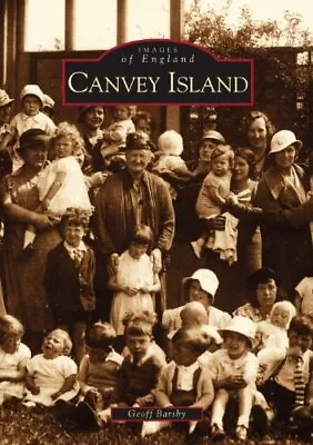 Canvey Island (Archive Photographs) By Geoff Barsby • £12.54