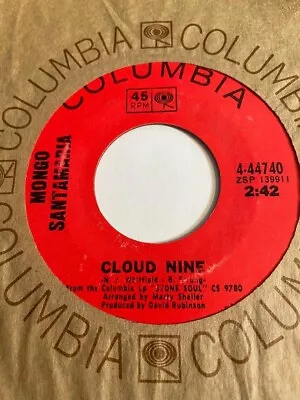 Mongo Santamaria - Cloud Nine - Columbia (latin Soul/r & B 45 Rpm) • $8