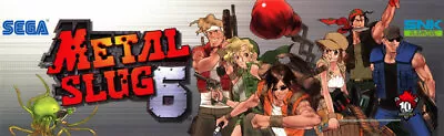 Metal Slug 6 Arcade Marquee 26  X 8  • $24.95