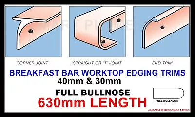£7.49 • Buy Kitchen Worktop Breakfast Bar Edging Joining Strips Trims 630mm *BULLNOSE STYLE*
