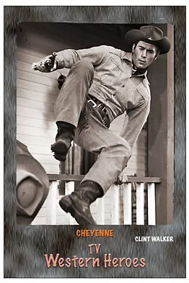 $5.25 • Buy 4 X6  MAGNET PRINT -  Cheyenne  Clint Walker 