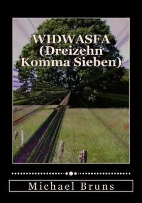 Widwasfa (Dreizehn Komma Sieben): Dreigroschen-Ballade - Konzentrierte Neuf... • $58.46