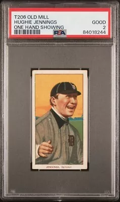 1909-1911 T206 OLD MILL Hughie Jennings Detroit (PSA 2 GD) Hand Showing • $275