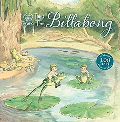 May Gibbs' Tales From The Billabong • £6.99