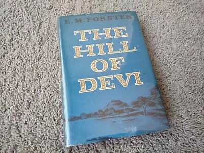 1953 The Hill Of Devi First American Edition Hc Book By E.m. Forster  • £5.62