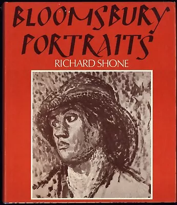 BLOOMSBURY PORTRAITS: Vanessa Bell Duncan Grand And Their Circle SHONE - NF/VG • $29.95