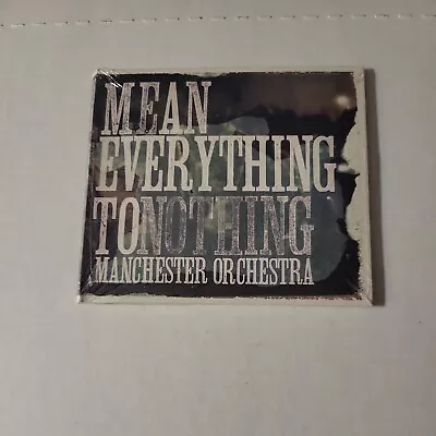 MANCHESTER ORCHESTRA Mean Everything To Nothing CD NEW SEALED 2009 • $10.79