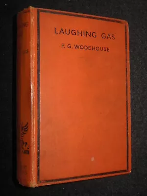 P G WODEHOUSE - Laughing Gas (c1936) Comic Novel Hardcover Humour 2nd Printing • £14.99