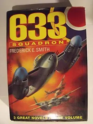 633 Squadron By Smith Frederick E. Hardback Book The Cheap Fast Free Post • £3.74