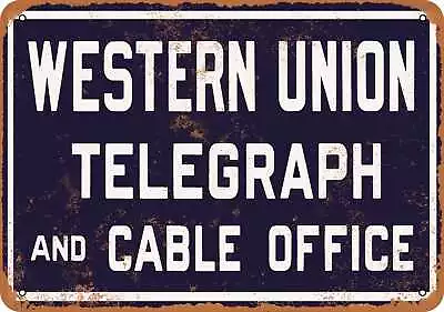 Metal Sign - Western Union Telegraph And Cable -- Vintage Look 2 • $18.66