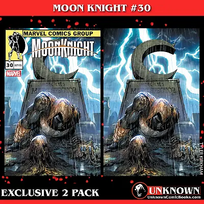 [2 Pack] Moon Knight #30 Unknown Comics Tyler Kirkham Exclusive Var (12/13/2023) • $43