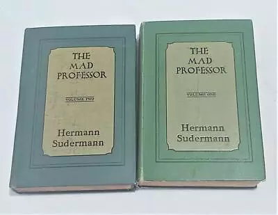 THE MAD PROFESSOR - Vol 1 & 2 - Hermann Sudermann  - 1928 • $49.99