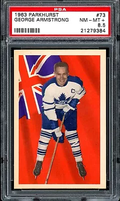 1963-64 PARKHURST HOCKEY #73 George Armstrong PSA 8.5 NM-MT+ Toronto Maple Leafs • $288.99