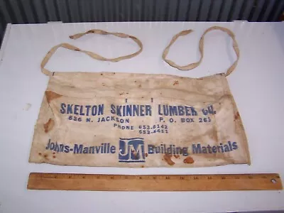 Cloth Nail Apron SKELTON SKINNER LUMBER CO Greencastle Indiana JOHNS MANVILLE • $15