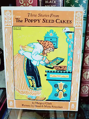 Three Stories From The Poppy Seed Cakes_Margery Clark Maud & Miska Petersham_SC • $12.99