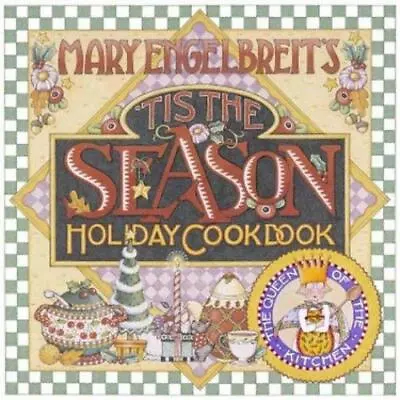 Tis The Season Holiday Cookbook-M. Engelbreit - Hardcover - GOOD • $3.95