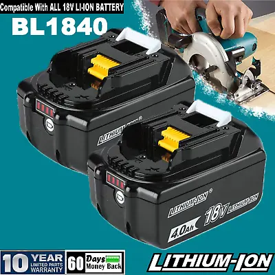 2Pack For Makita BL1840 18V Lithium-Ion Battery Pack 4.0Ah 18 Volt 1830 BL1840B • $28.59