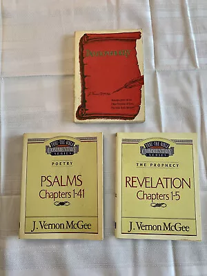 Lot Of 3 J. Vernon McGee Thru The Bible Revelation Psalms Deuteronomy Ships Free • $14.95