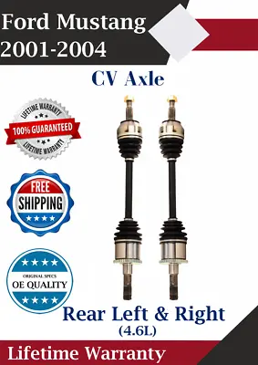 OE Rear Left & Right CV Axle For 2001-2004 Ford Mustang 4.6L Lifetime Warranty • $250.38