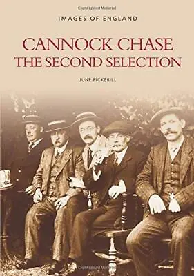 Cannock Chase: The Second Selection By June Pickerill (Paperback 1997) • £16.18