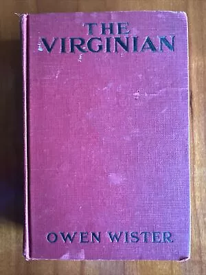 The Virginian ~ Horseman Of The Plains By Owen Wister 1929 Grosset & Dunlap HC • $100