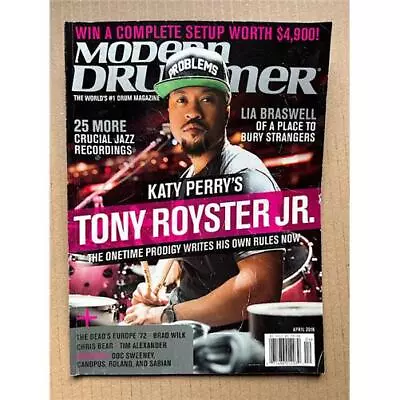 TONY ROYSTER JR MODERN DRUMMER MAGAZINE APRIL 2018 -  TONY ROYSTER(Katy Perry's  • £9