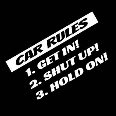 1x Car Rules Sticker Vinyl Decal JDM Funny Car Truck Racing Window VW Euro Honda • $2.99