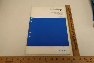 Volvo Service Manual Cars Section 6 7 (65 72-77) Rear Suspension 850 1992 (799) • $11.10