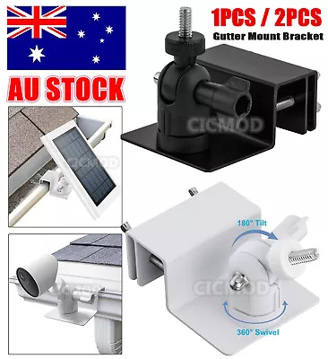 Weatherproof Gutter Mount For Arlo Camera Solar Panel Wyze Cam Nest Cam Brackets • $17.57